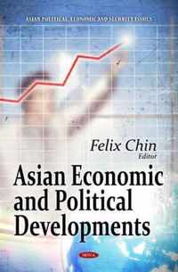 Asian Economic & Political Developments