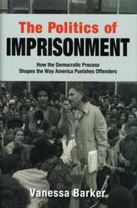 The Politics of Imprisonment