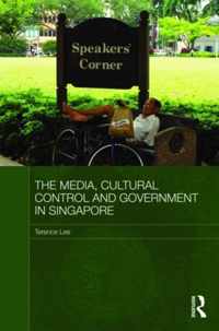 The Media, Cultural Control And Government In Singapore