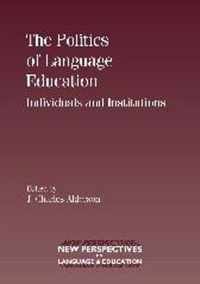 The Politics of Language Education