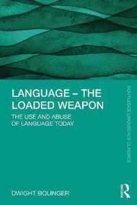 Language - The Loaded Weapon