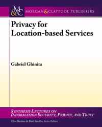 Privacy for Location-based Services