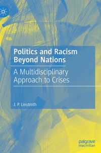 Politics and Racism Beyond Nations