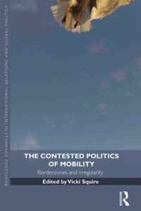 The Contested Politics of Mobility