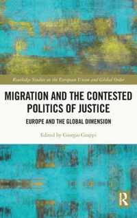 Migration and the Contested Politics of Justice