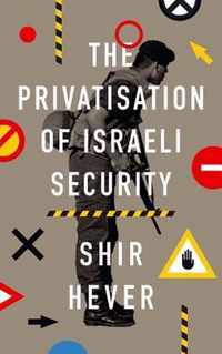 The Political Economy of Israel's Occupation