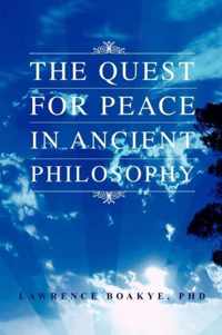 The Quest for Peace in Ancient Philosophy