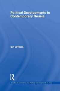 Political Developments in Contemporary Russia