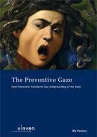 The preventive gaze