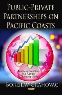 Public-Private Partnerships on Pacific Coasts