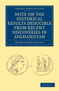 Note On The Historical Results Deducible From Recent Discoveries In Afghanistan