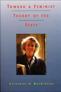 Toward A Feminist Theory Of The State