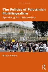 The Politics of Palestinian Multilingualism