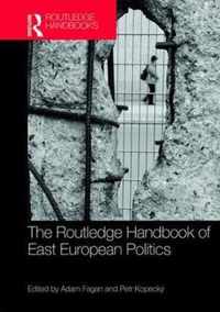 The Routledge Handbook of East European Politics