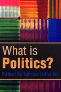What is Politics The Activity & its Stu