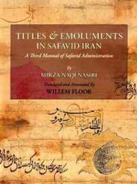 Titles & Emoluments in Safavid Iran