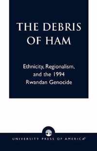 The Debris of Ham