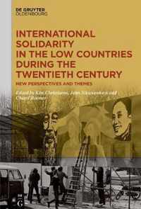 International Solidarity in the Low Countries during the Twentieth Century