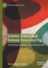 Islamic Ethics and Female Volunteering