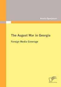 The August War in Georgia