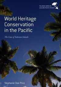 World Heritage Conservation in the Pacific