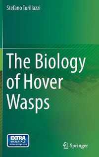 The Biology of Hover Wasps