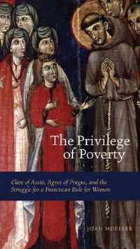 The Privilege of Poverty