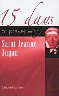 15 Days of Prayer with Saint Jeanne Jugan