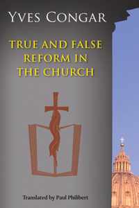 True and False Reform in the Church