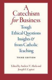 A Catechism for Business