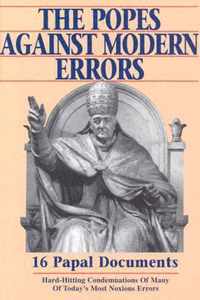 Popes Against Modern Errors