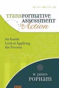 Transformative Assessment in Action