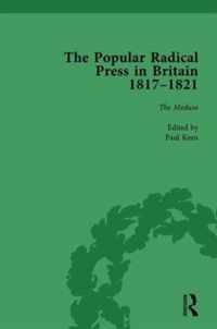 The Popular Radical Press in Britain, 1811-1821 Vol 5