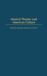 Musical Theater and American Culture