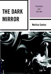 The Dark Mirror