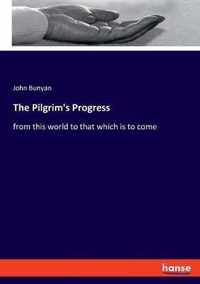 The Pilgrim's Progress