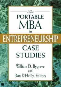 The Portable MBA in Entrepreneurship Case Studies