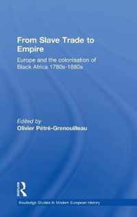 From Slave Trade to Empire