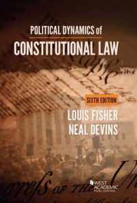 Political Dynamics of Constitutional Law