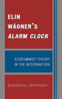 Elin Wagner's Alarm Clock