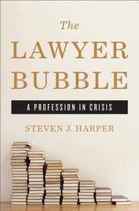 The Lawyer Bubble