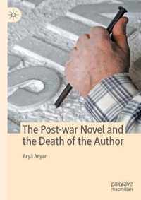 The Post-war Novel and the Death of the Author