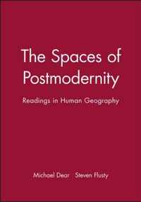 The Spaces of Postmodernity