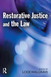 Restorative Justice and the Law