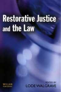 Restorative Justice and the Law