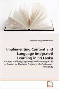 Implementing Content and Language Integrated Learning in Sri Lanka