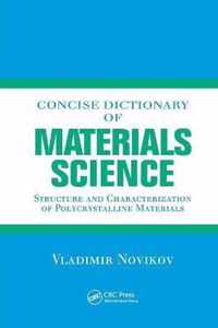 Concise Dictionary of Materials Science