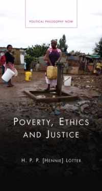 Poverty, Ethics And Justice