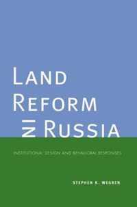 Land Reform in Russia