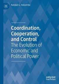 Coordination Cooperation and Control